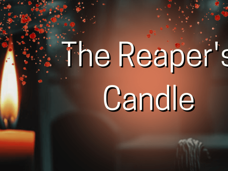 The Reaper’s Candle – A Modern Spooky&nbsp;Fantasy
