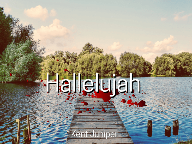 Hallelujah – A Short Horror&nbsp;Story
